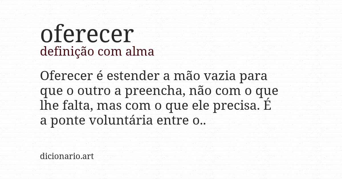 Definição com alma de oferecer