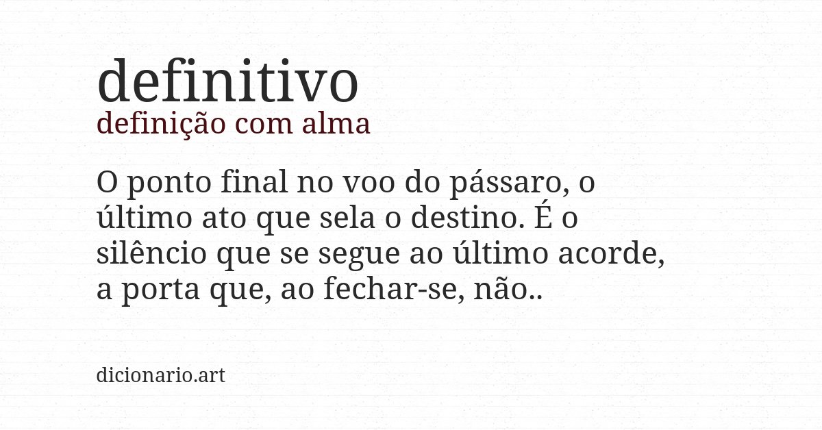 Definição com alma de definitivo
