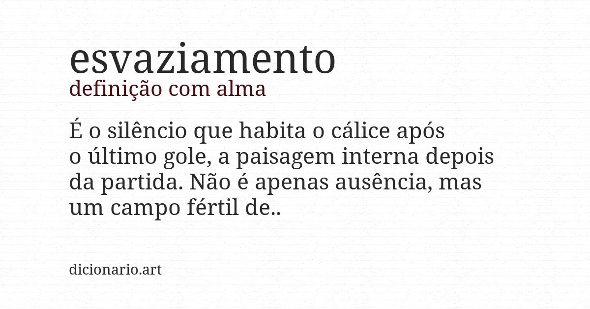 Definição com alma de esvaziamento