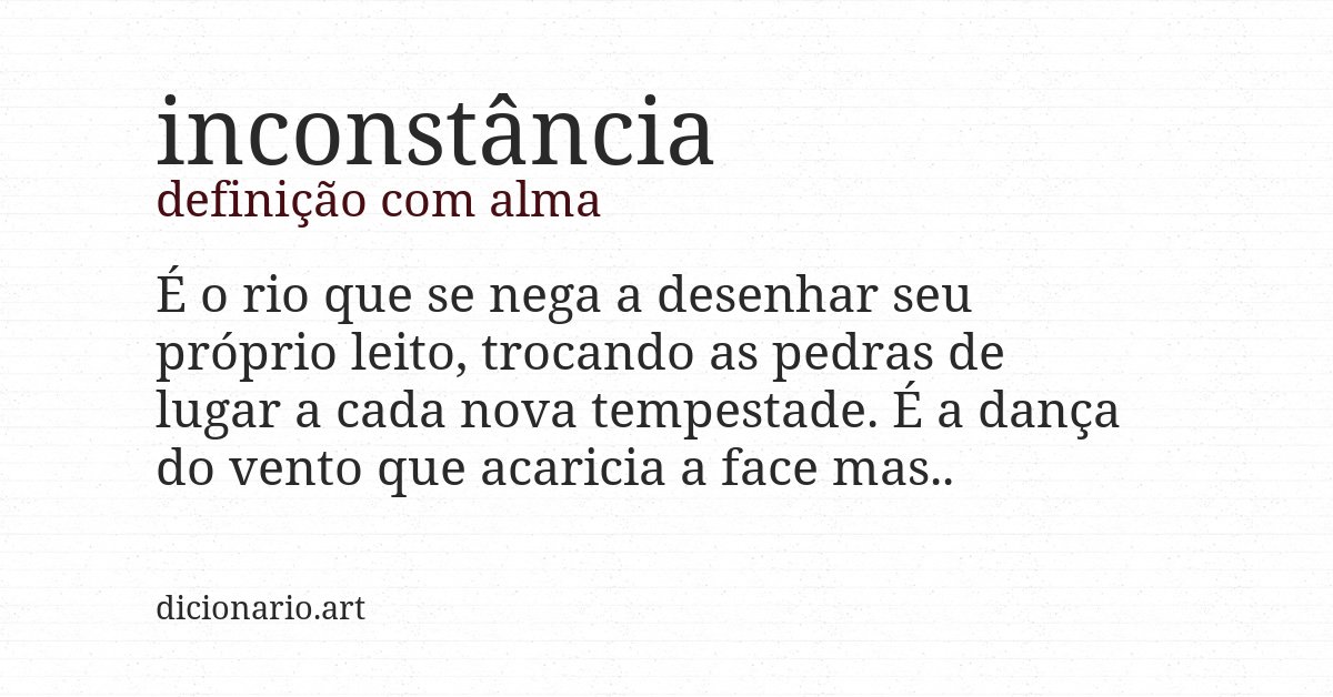 Definição com alma de inconstância