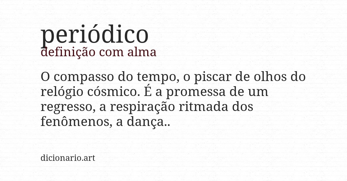 Definição com alma de periódico