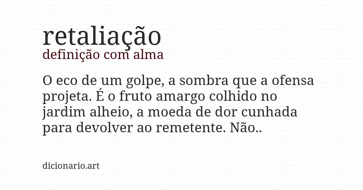 Definição com alma de retaliação