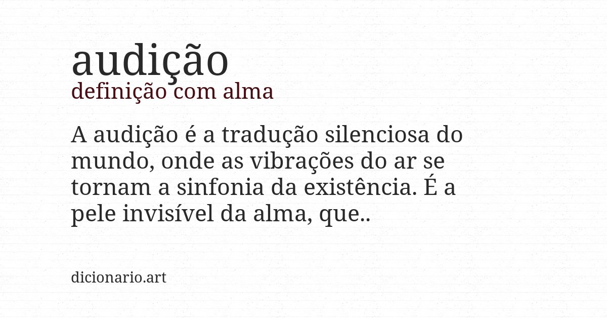 Definição com alma de audição