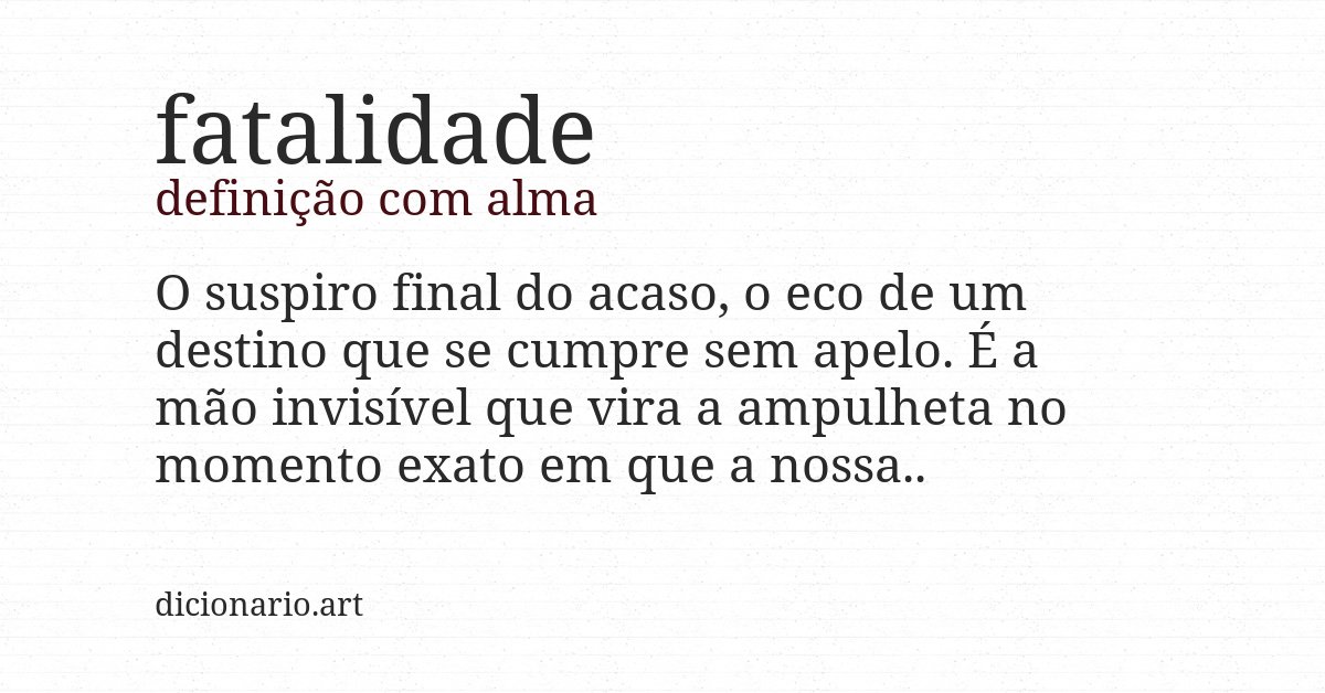 Definição com alma de fatalidade