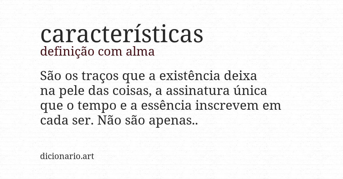 Definição com alma de características