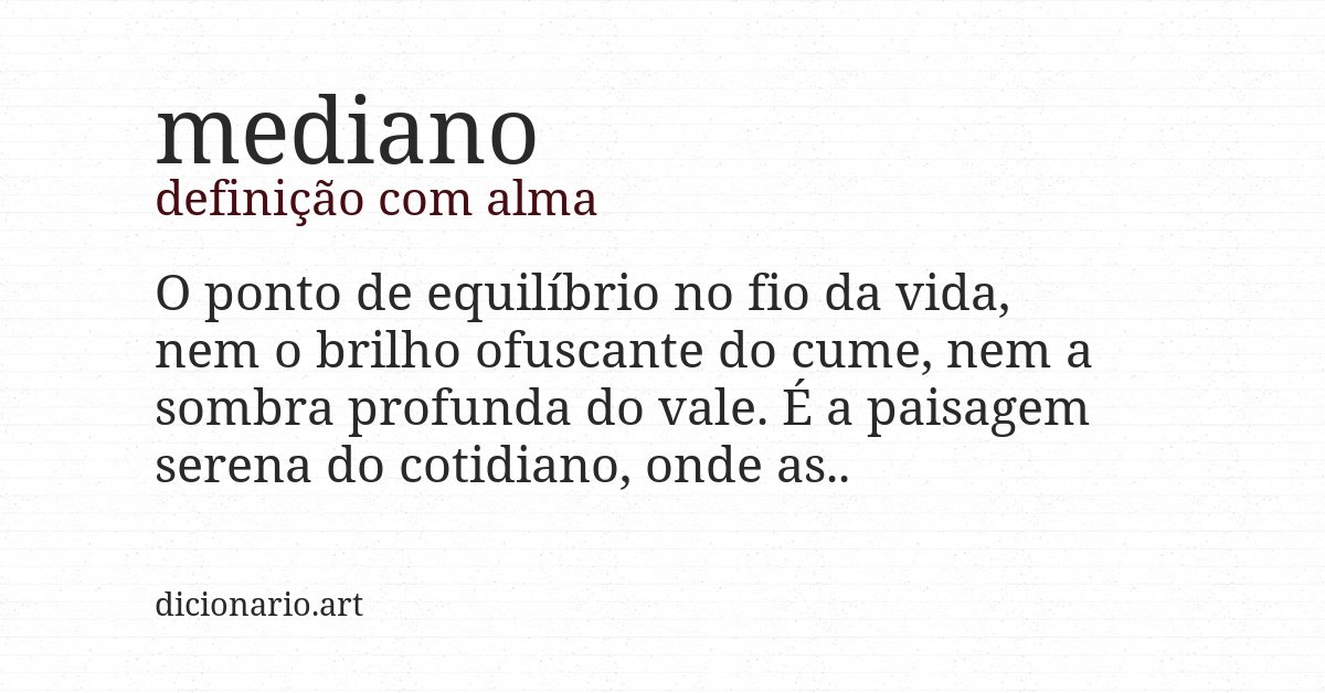 Definição com alma de mediano