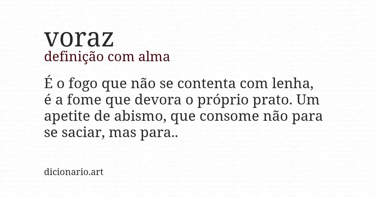 Definição com alma de voraz