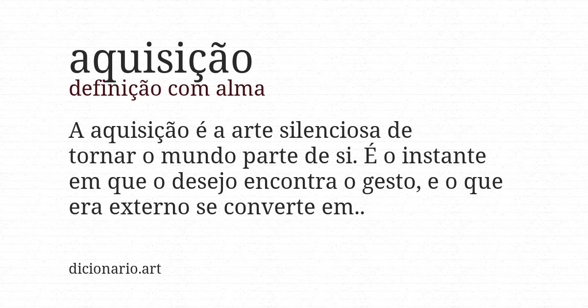 Definição com alma de aquisição