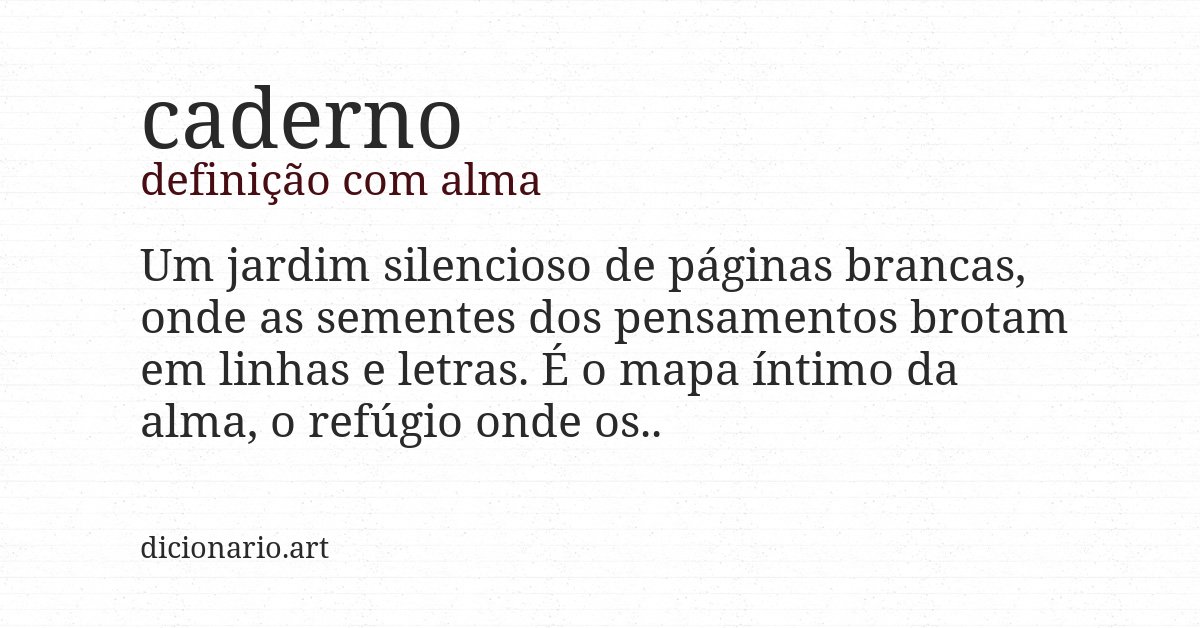 Definição com alma de caderno
