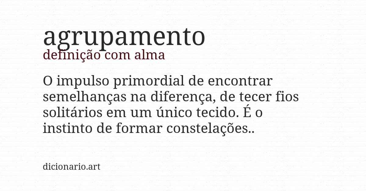 Definição com alma de agrupamento