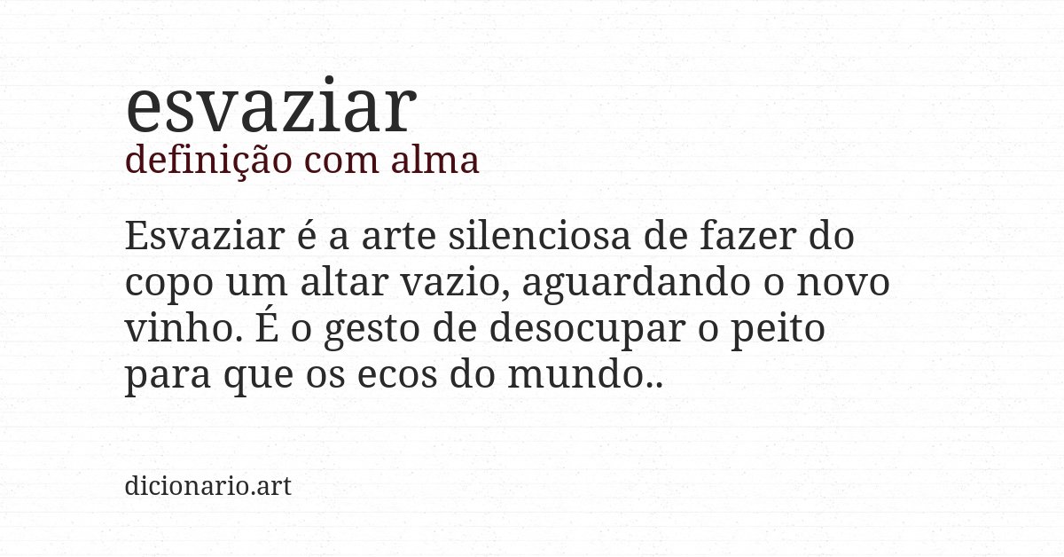 Definição com alma de esvaziar