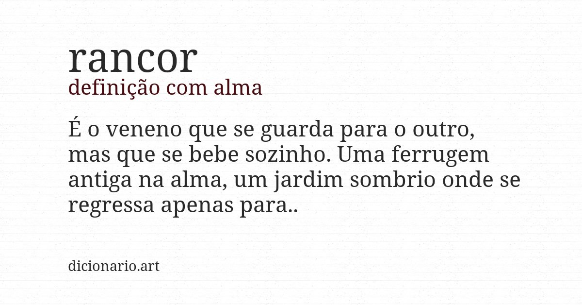 Definição com alma de rancor