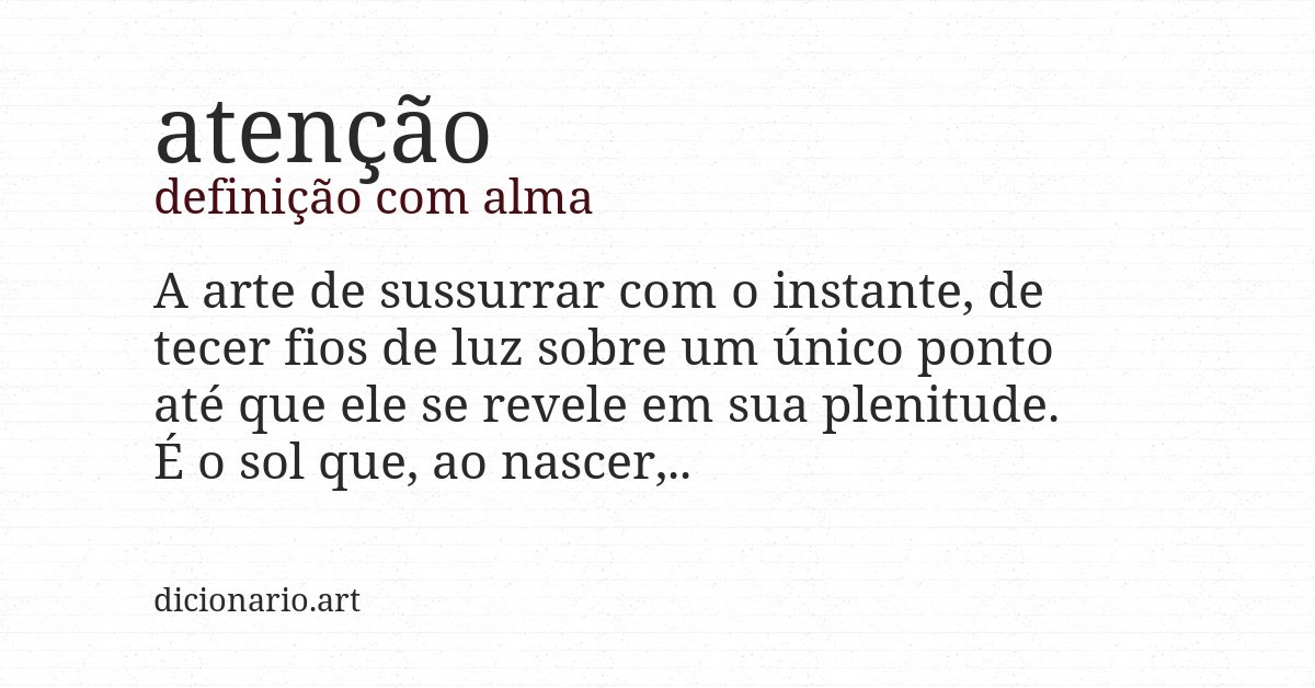 Definição com alma de atenção