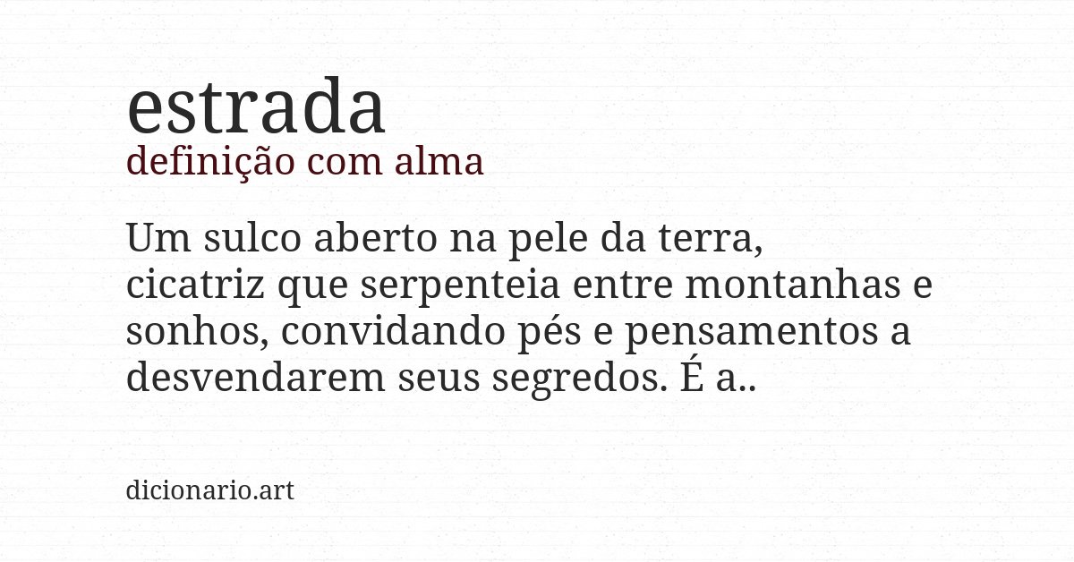 Definição com alma de estrada