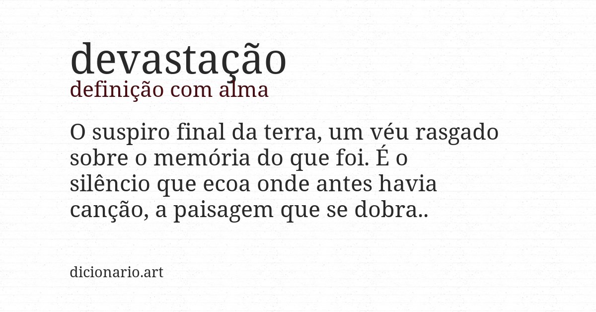 Definição com alma de devastação