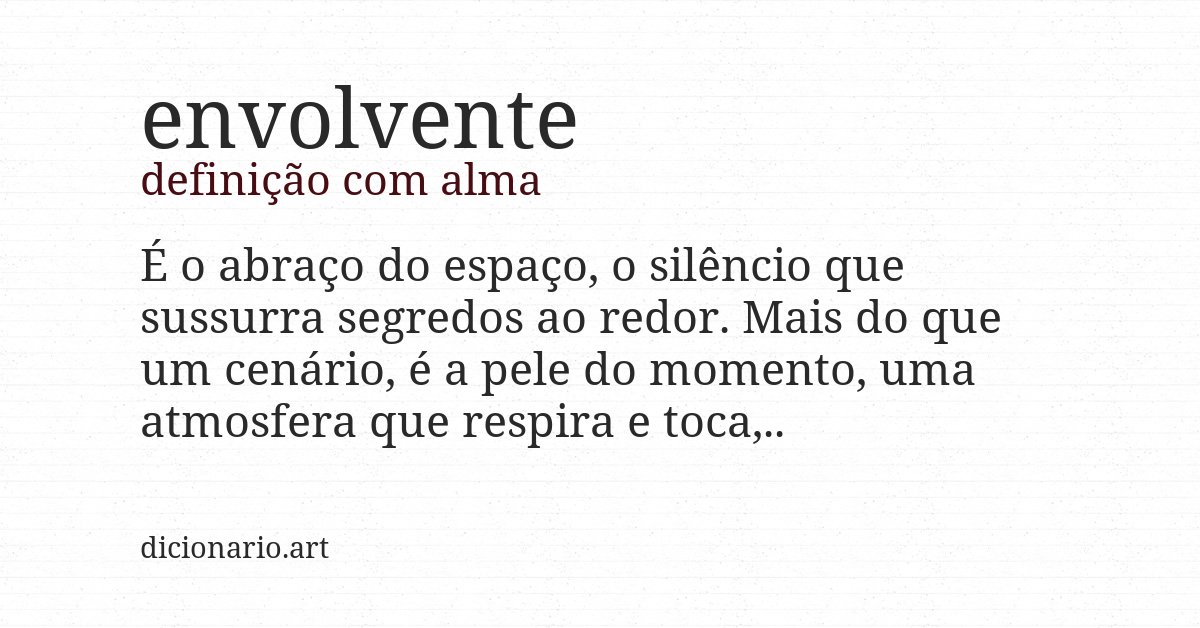 Definição com alma de envolvente