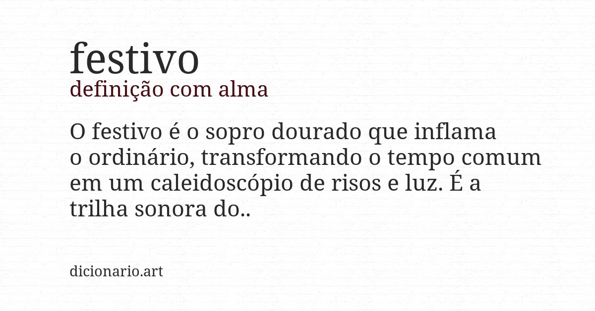 Definição com alma de festivo