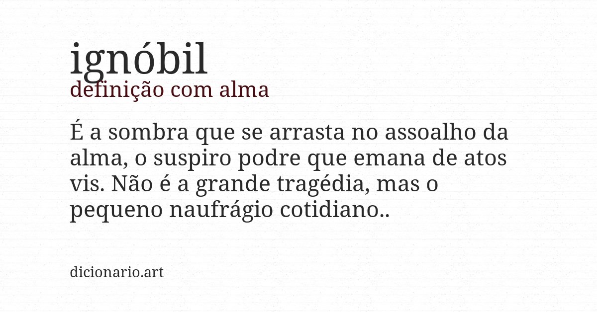 Definição com alma de ignóbil