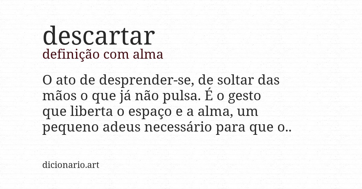 Definição com alma de descartar