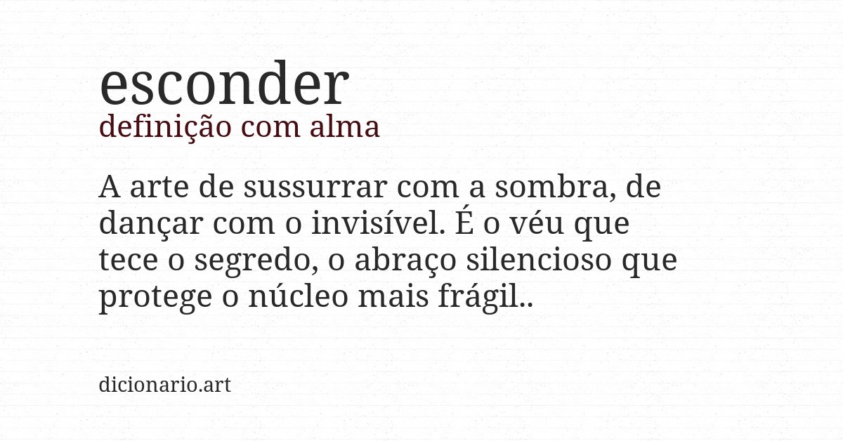 Definição com alma de esconder