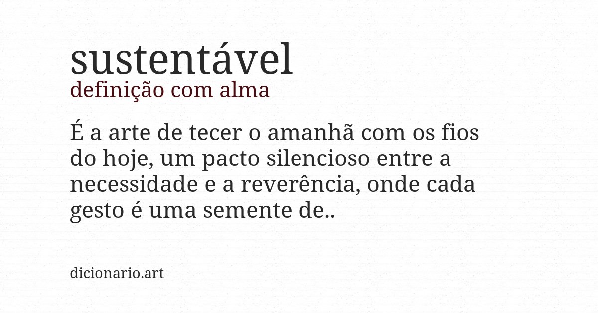 Definição com alma de sustentável