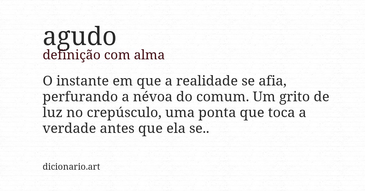 Definição com alma de agudo