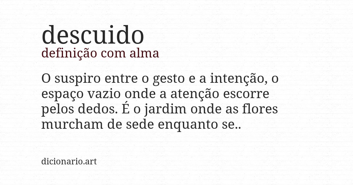 Definição com alma de descuido