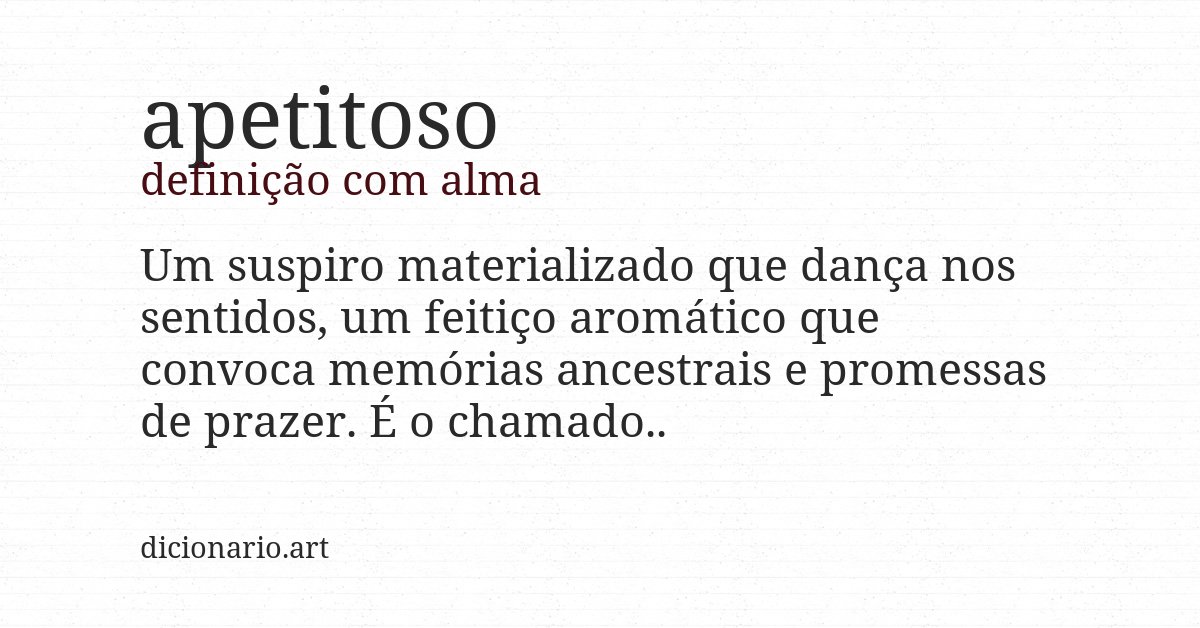 Definição com alma de apetitoso