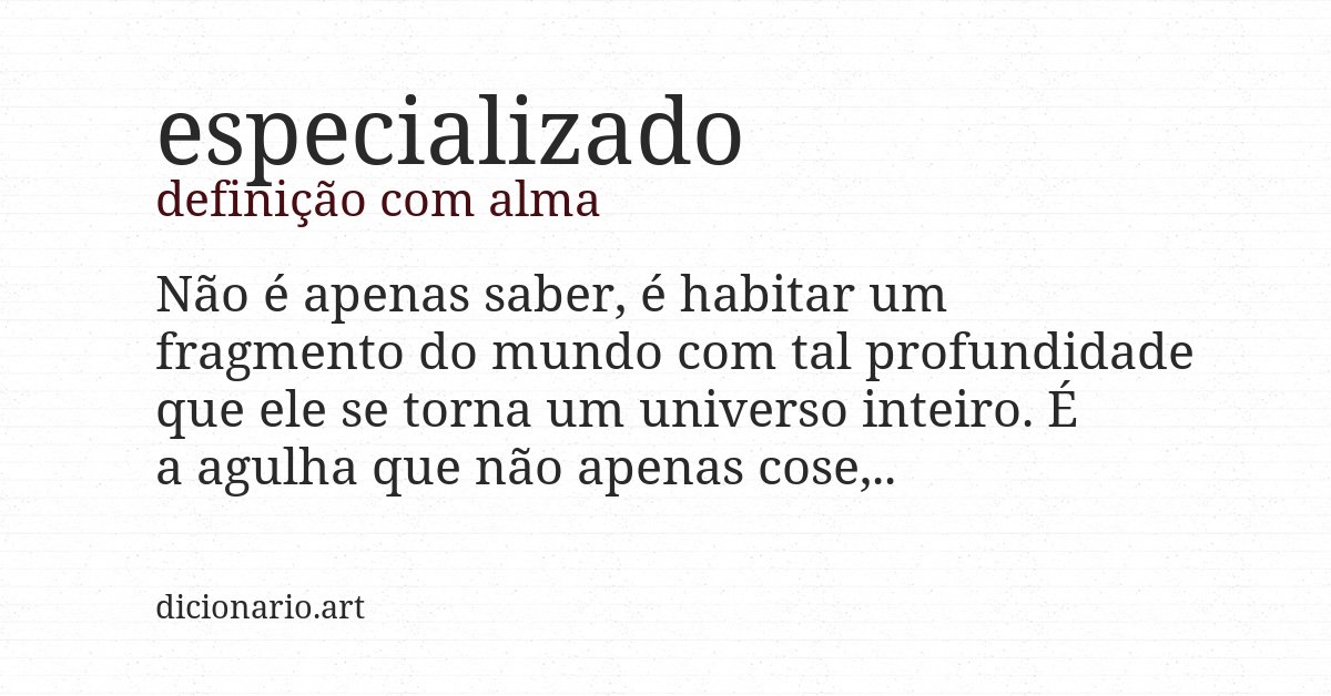 Definição com alma de especializado