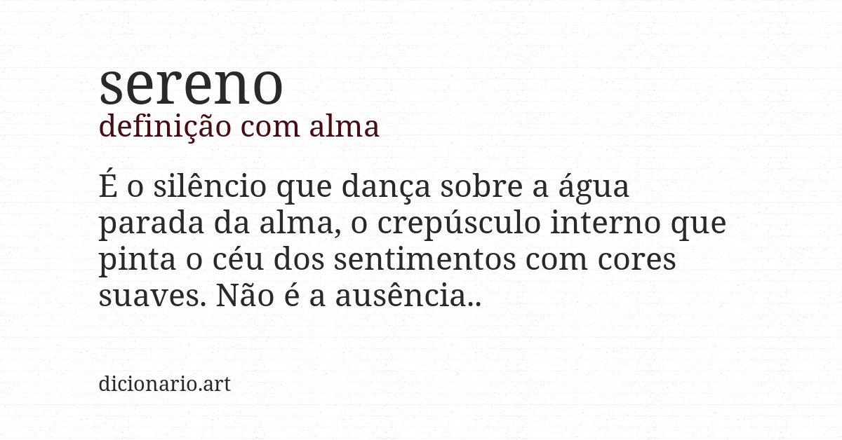 Definição com alma de sereno