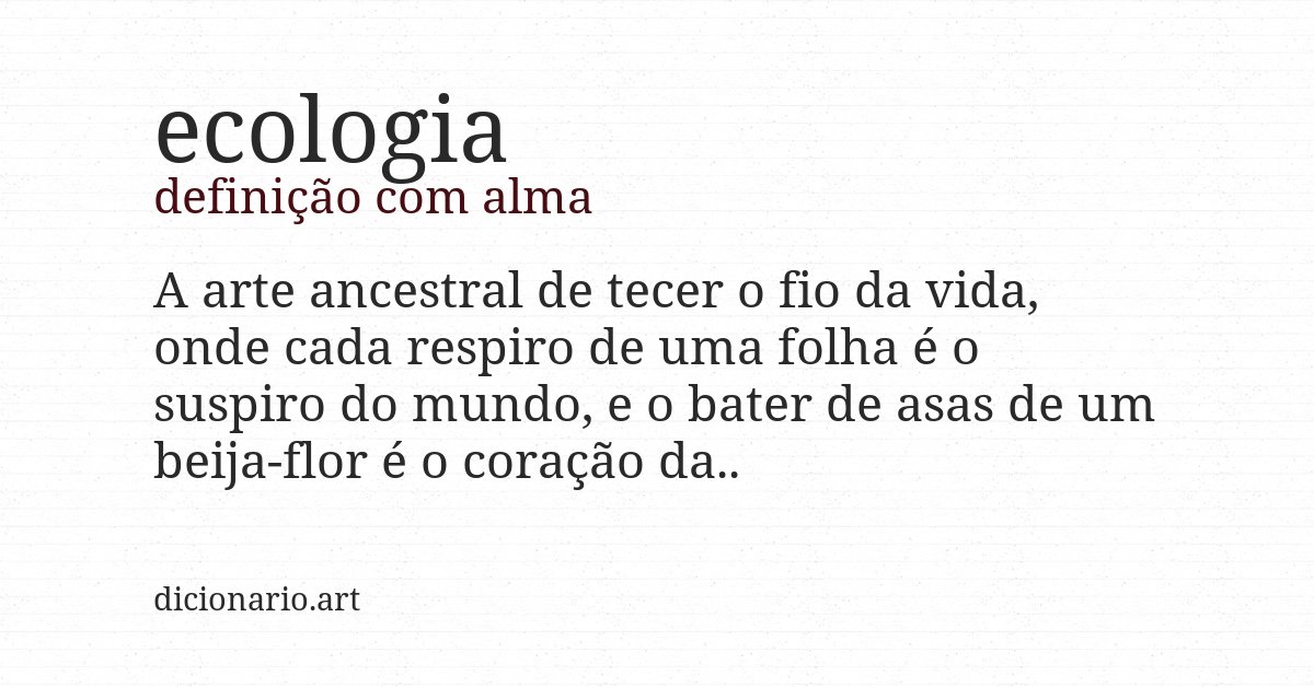 Definição com alma de ecologia