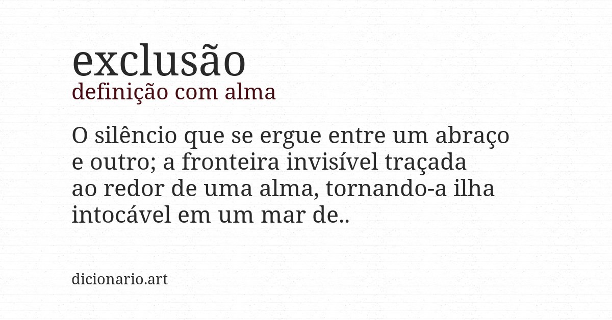 Definição com alma de exclusão