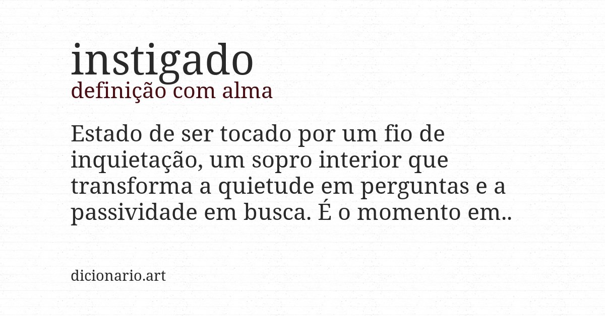 Definição com alma de instigado