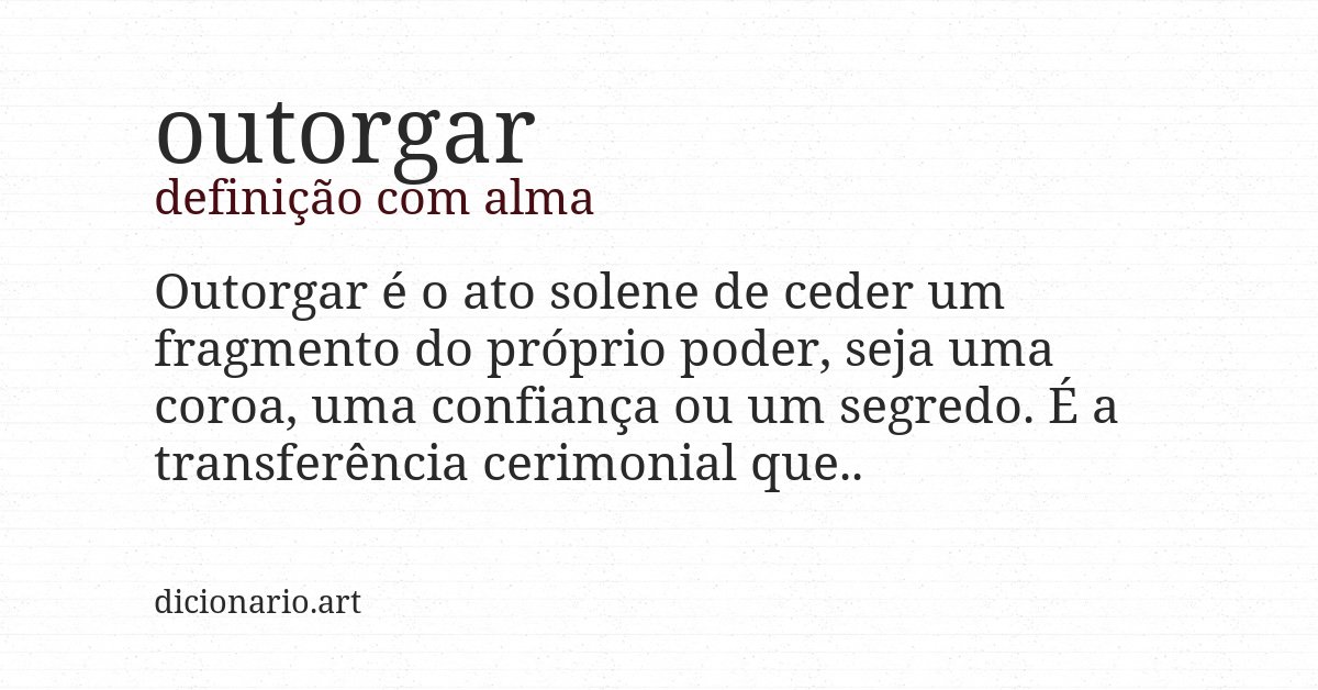 Definição com alma de outorgar