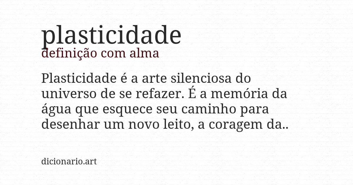 Definição com alma de plasticidade