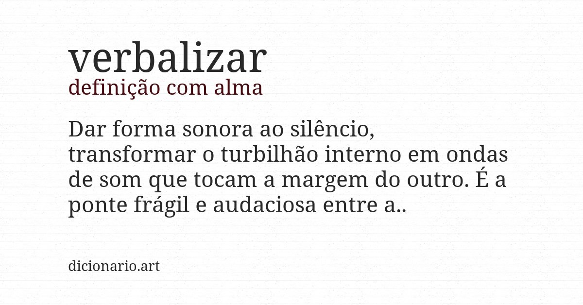 Definição com alma de verbalizar