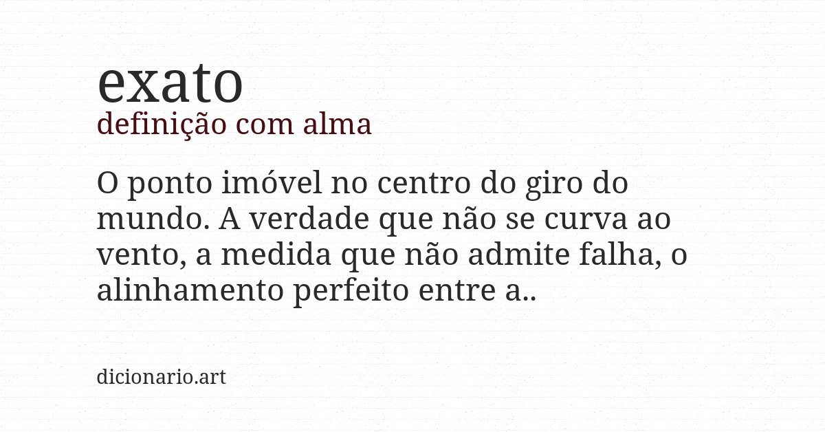 Definição com alma de exato