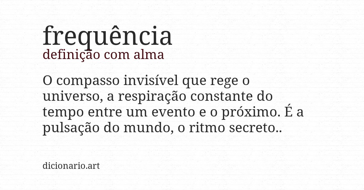 Definição com alma de frequência