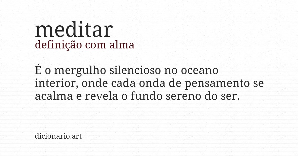 Definição com alma de meditar