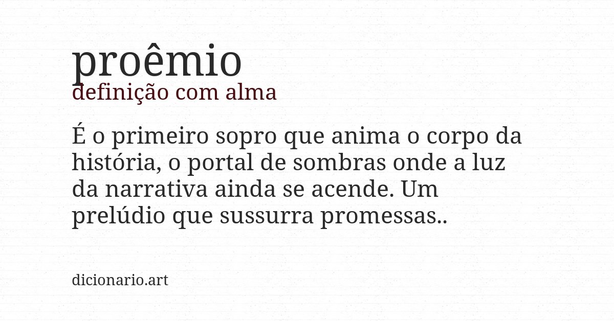 Definição com alma de proêmio