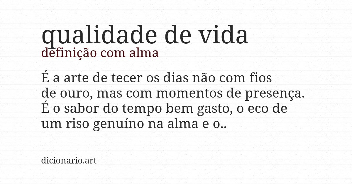 Definição com alma de qualidade de vida