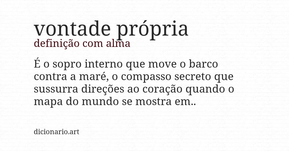 Definição com alma de vontade própria