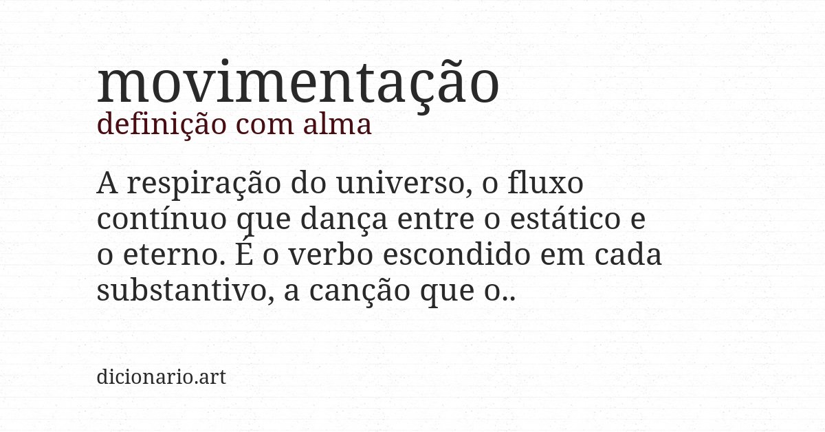 Definição com alma de movimentação