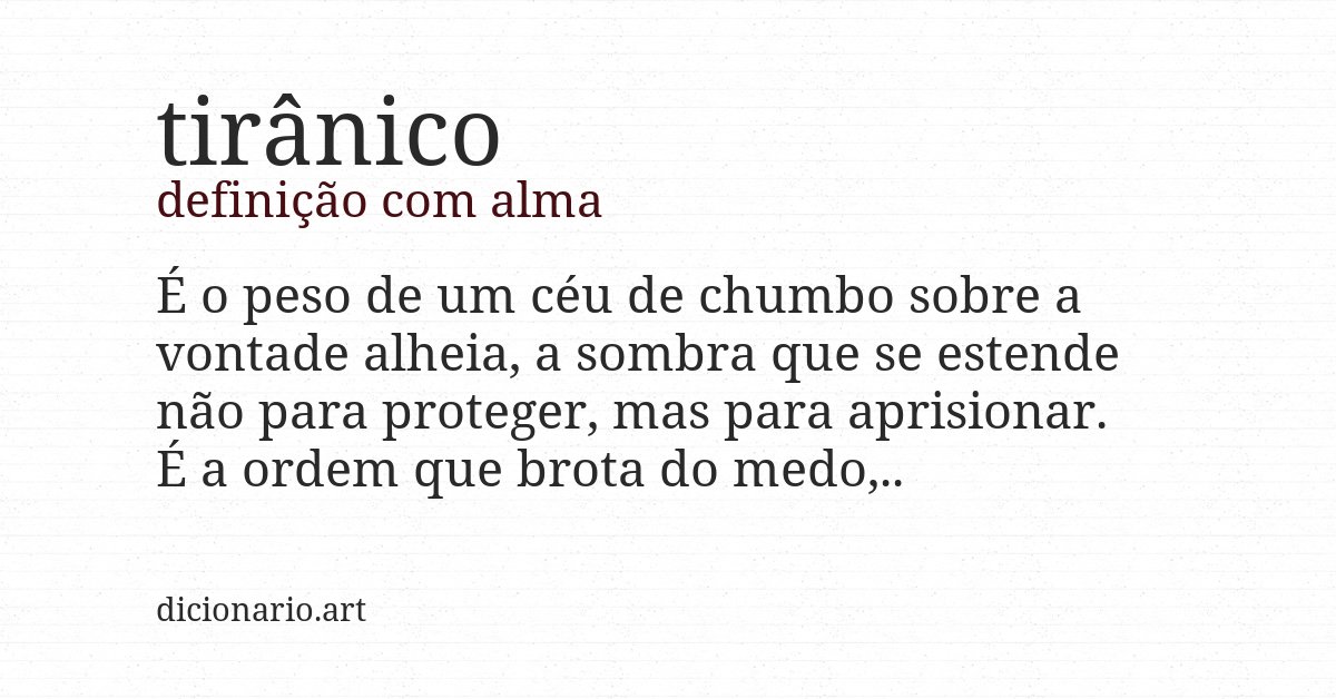 Definição com alma de tirânico