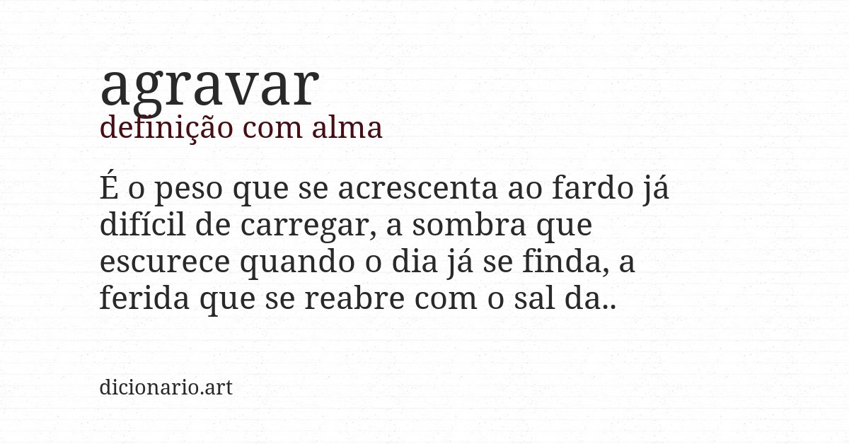 Definição com alma de agravar