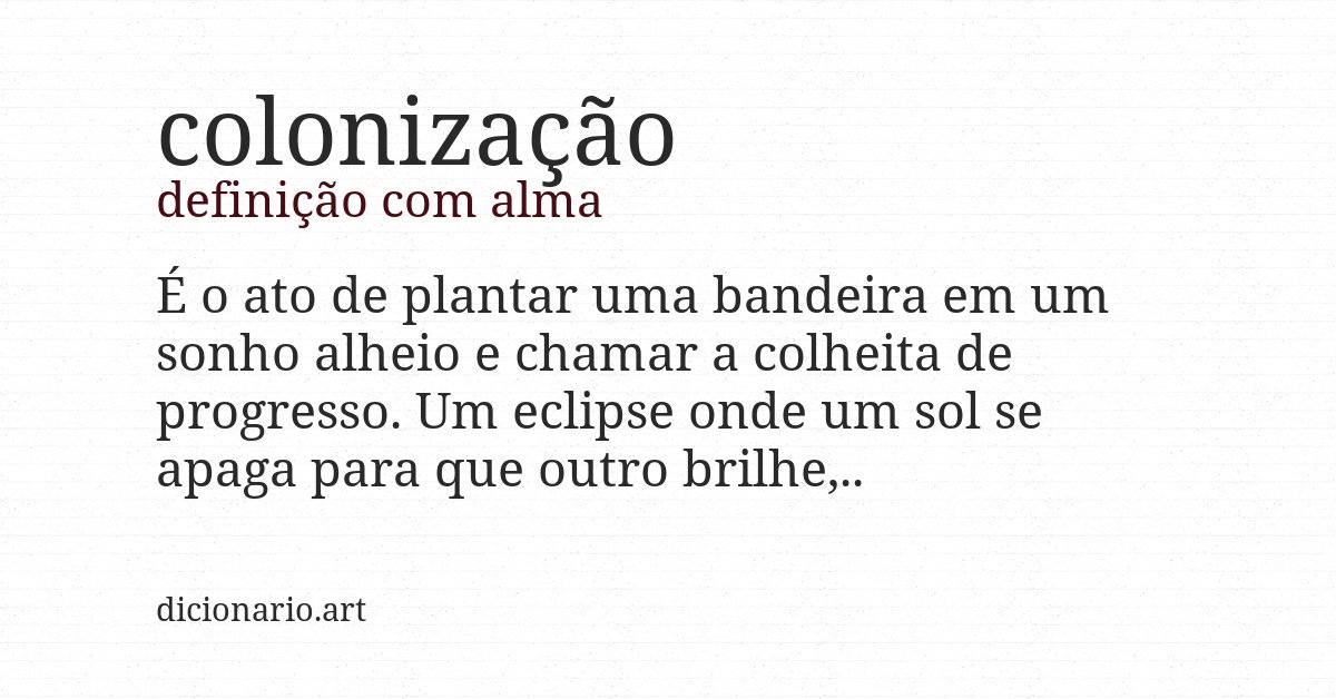Definição com alma de colonização