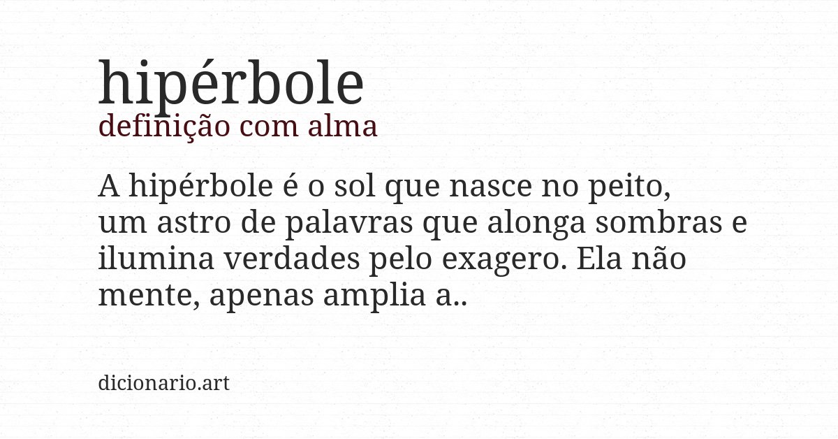 Definição com alma de hipérbole