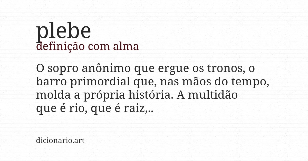 Definição com alma de plebe