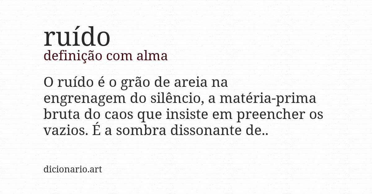 Definição com alma de ruído