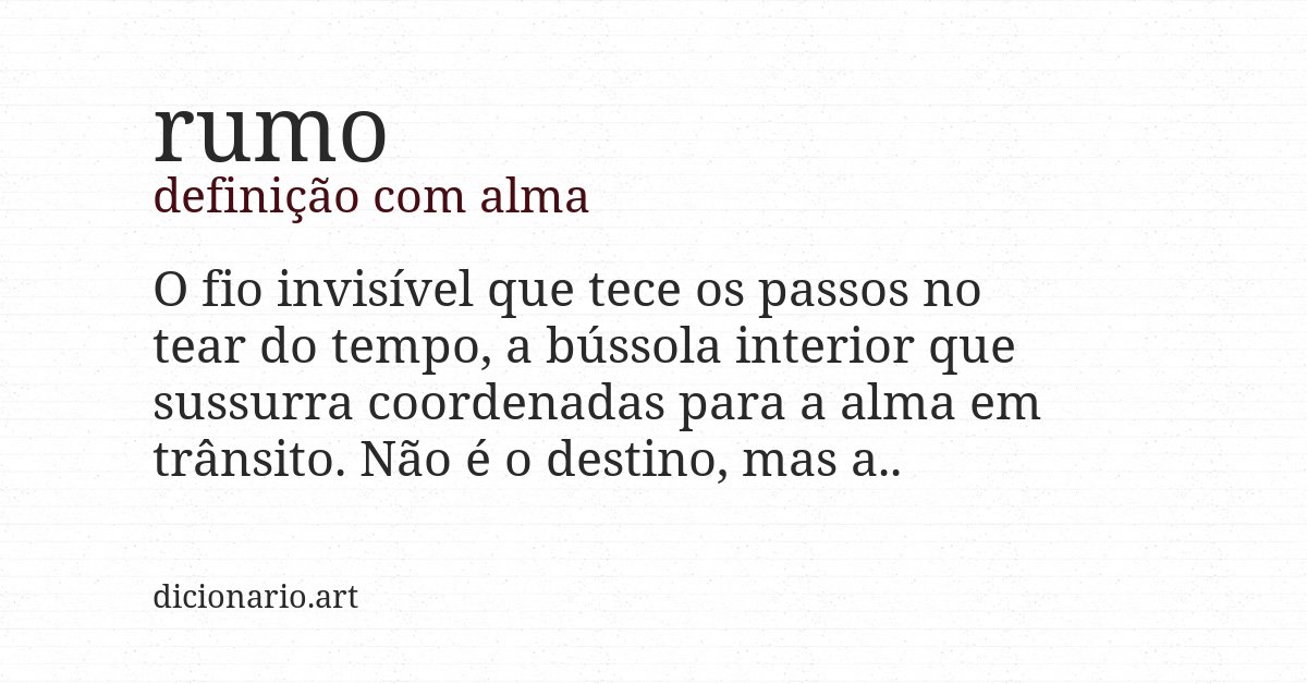 Definição com alma de rumo